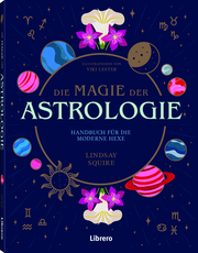 Die Magie der Astrologie