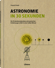 Astronomie in 30 Sekunden - Cover
