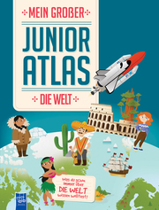 Mein großer Junior Atlas - Die Welt