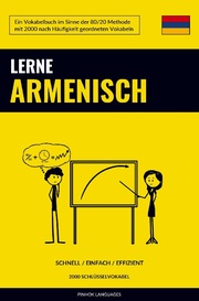 Lerne Armenisch - Schnell / Einfach / Effizient