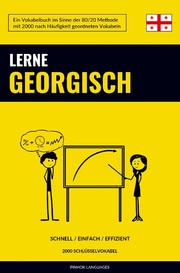 Lerne Georgisch - Schnell / Einfach / Effizient