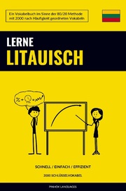 Lerne Litauisch - Schnell / Einfach / Effizient