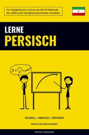 Lerne Persisch - Schnell / Einfach / Effizient