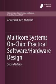 Multicore Systems On-Chip: Practical Hardware/Software Design, 2nd Edition
