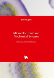 Micro Electronic and Mechanical Systems