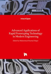 Advanced Applications of Rapid Prototyping Technology in Modern Engineering