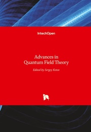 Advances in Quantum Field Theory
