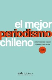 El mejor periodismo chileno