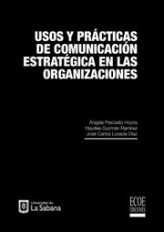 Usos y prácticas de comunicación estratégica en las organizaciones - Cover