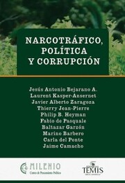 Narcotrafico, política y corrupción