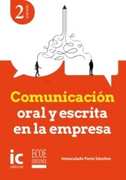 Comunicación oral y escrita en la empresa