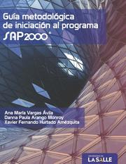 Guía metodológica de iniciación al programa SAP2000® - Cover