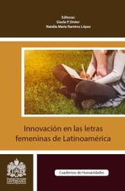 Innovación en las letras femeninas de Latinoamérica