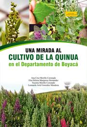 Una mirada al cultivo de la quinua en el departamento de Boyacá