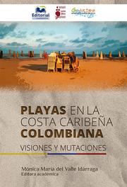 Playas en la costa caribeña colombiana: Visiones y mutaciones - Cover