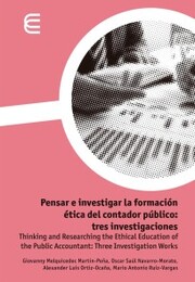 Pensar e investigar la formación ética del contador público: tres investigaciones - Cover