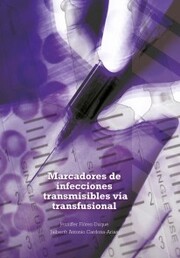 Marcadores de infecciones transmisibles vía transfusional - Cover
