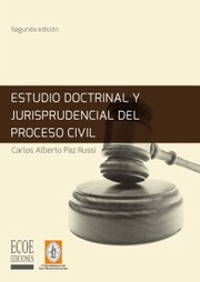 Estudio doctrinal y jurisprudencial del proceso civil - 2da edición - Cover