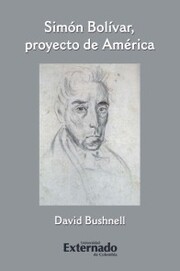 Simón Bolívar, proyecto de América