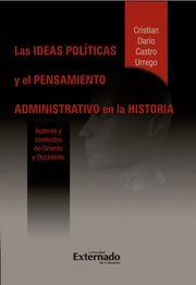 Las ideas políticas y el pensamiento administrativo en la historia
