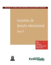 Lecciones de Derecho Internacional Tomo II
