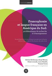 Francophonie et langue française en Amérique du Sud - Cover