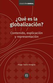¿Qué es la globalización? - Cover