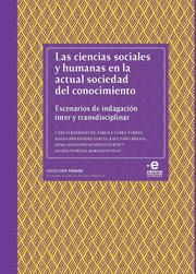 Las ciencias sociales y humanas en la actual sociedad del conocimiento