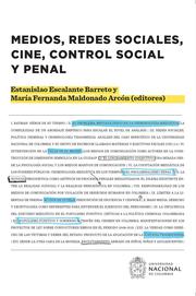Medios, redes sociales, cine, control social y penal
