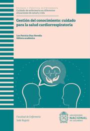 Gestión del conocimiento: cuidado para la salud cardiorrespiratoria