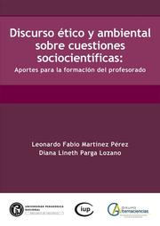 Discurso ético y ambiental sobre cuestiones sociocientíficas