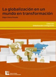 La globalización en un mundo en transformación - Cover