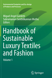 Handbook of Sustainable Luxury Textiles and Fashion