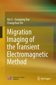 Migration Imaging of the Transient Electromagnetic Method - Cover