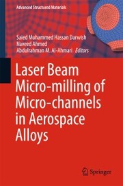 Laser Beam Micro-milling of Micro-channels in Aerospace Alloys - Cover