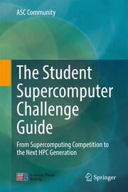 The Student Supercomputer Challenge Guide