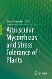 Arbuscular Mycorrhizas and Stress Tolerance of Plants - Cover