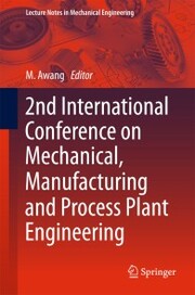 2nd International Conference on Mechanical, Manufacturing and Process Plant Engineering - Cover