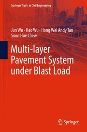 Multi-layer Pavement System under Blast Load