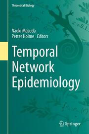 Temporal Network Epidemiology - Cover