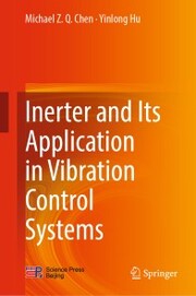 Inerter and Its Application in Vibration Control Systems
