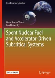 Spent Nuclear Fuel and Accelerator-Driven Subcritical Systems - Cover