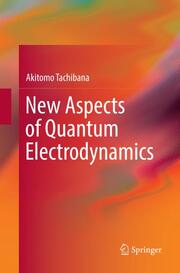 New Aspects of Quantum Electrodynamics