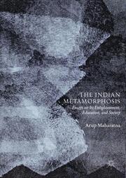 The Indian Metamorphosis