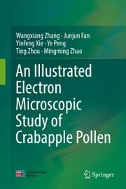 An Illustrated Electron Microscopic Study of Crabapple Pollen