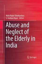 Abuse and Neglect of the Elderly in India