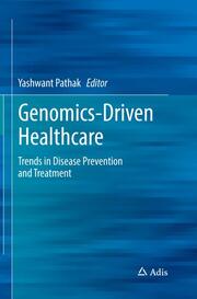 Genomics-Driven Healthcare