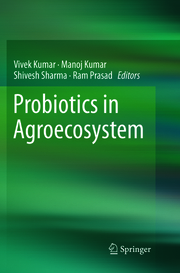 Probiotics in Agroecosystem