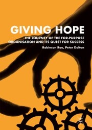 Giving Hope: The Journey of the For-Purpose Organisation and Its Quest for Success - Cover