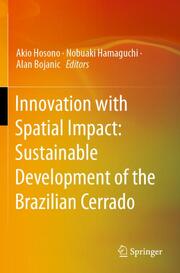 Innovation with Spatial Impact: Sustainable Development of the Brazilian Cerrado - Cover